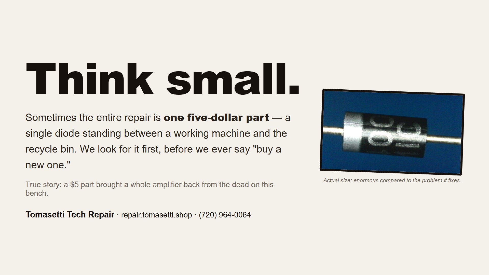 Think small. — the five-dollar diode story.